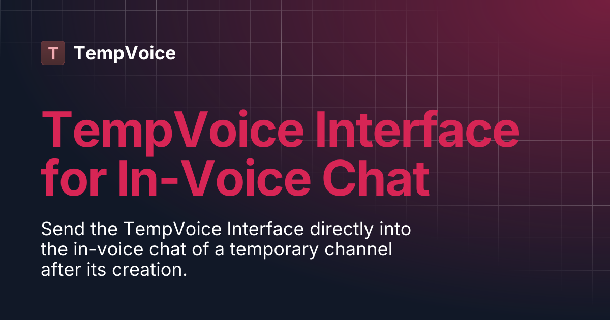 TempVoice Interface for In-Voice Chat | TempVoice